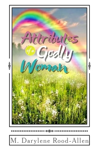 Attributes of a Godly Woman