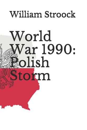 World War 1990 Polish Storm