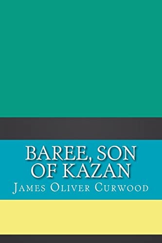 Baree, Son of Kazan