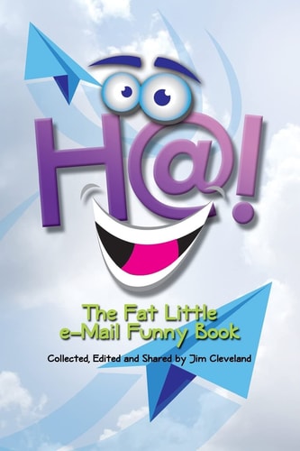 Ha! The Fat Little E-Mail Funny Book