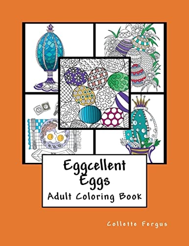 Eggcellent Eggs Adult Coloring Book