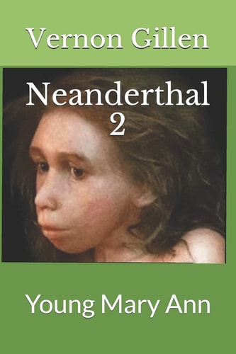 Neanderthal 2 Young Mary Ann