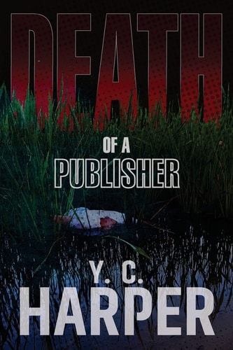 Death of a Publisher A Stone Runnel Mystery