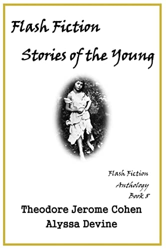 Flash Fiction Stories of the Young
