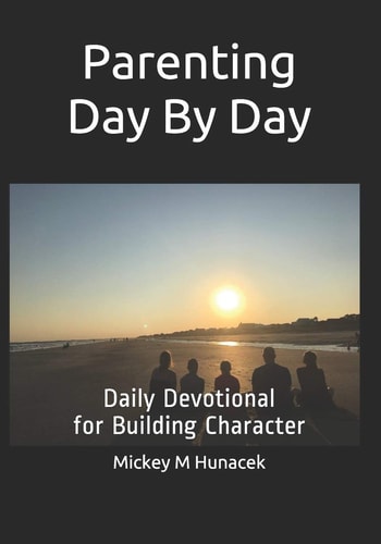 Parenting Day By Day Daily Devotional for Building Character