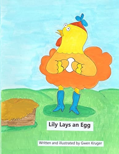 Lilly Lays an Egg
