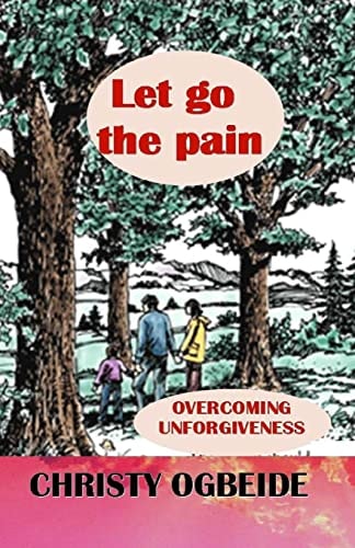 Let Go The Pain