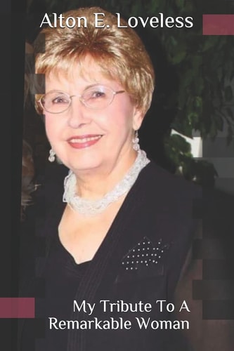 My Tribute To A Remarkable Woman