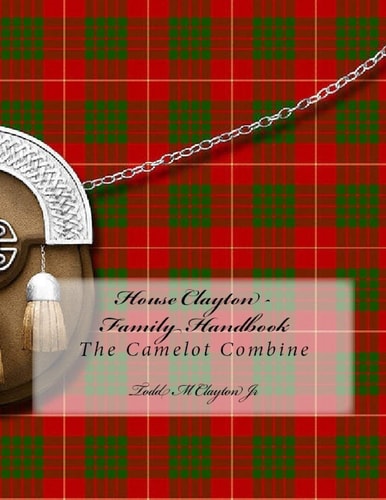 House Clayton - Family Handbook Camelot Combine