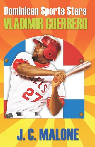 Dominican Sports Stars Vladimir Guerrero