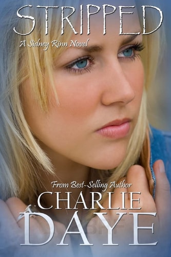 Stripped A Sidney Rinn Novel
