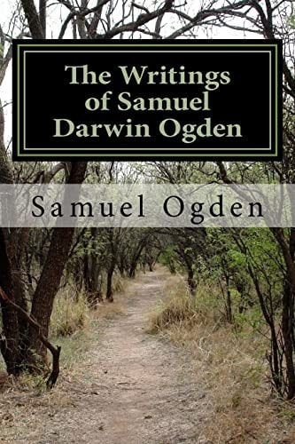 The Writings of Samuel Darwin Ogden The Battle at Two Springs