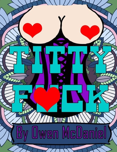 Titty Fuck A Swear Word Coloring Book.