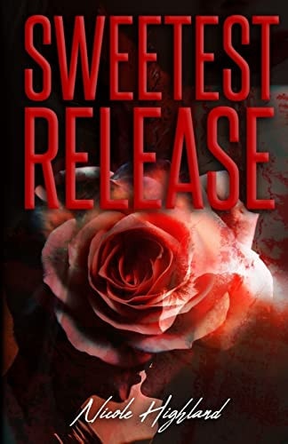 Sweetest Release