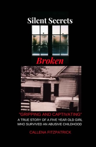 Silent Secrets Broken