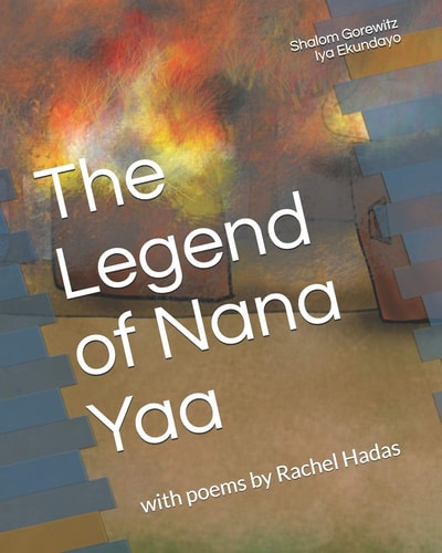 The Legend of Nana Yaa (a Story of Eshu)