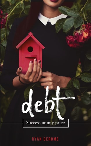 Debt Success at Any Price