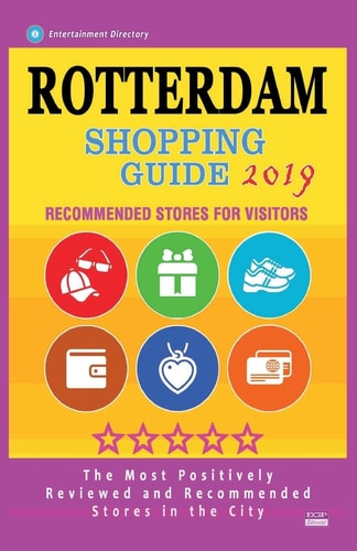 Rotterdam Shopping Guide 2019 Best Rated Stores in Rotterdam, The Netherlands - Stores Recommended for Visitors, (Shopping Guide 2019)