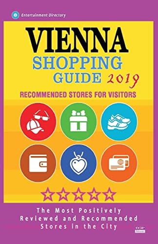 Vienna Shopping Guide 2019 Best Rated Stores in Vienna, Austria - Stores Recommended for Visitors, (Shopping Guide 2019)