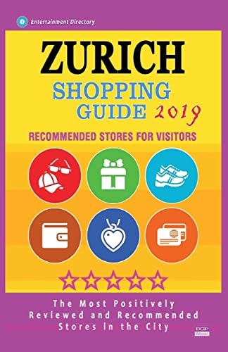 Zurich Shopping Guide 2019 Best Rated Stores in Zurich, Switzerland - Stores Recommended for Visitors, (Shopping Guide 2019)