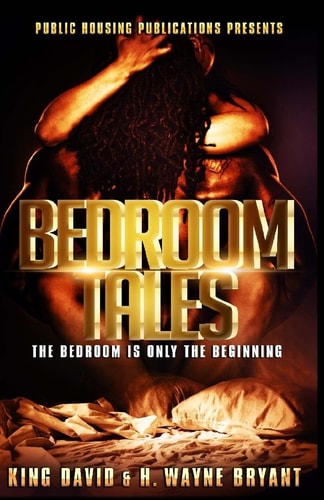 Bedroom Tales The Bedroom Is Only The Beginning