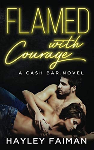 Flamed with Courage Notorious Devils