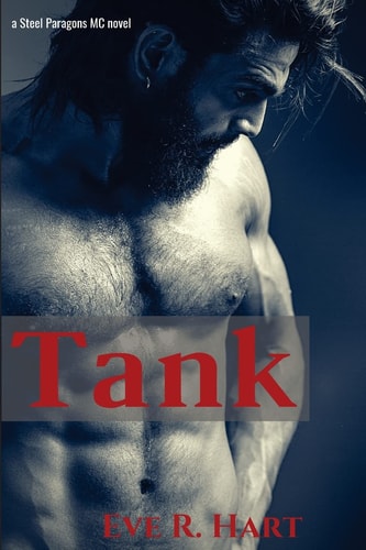 Tank A Steel Paragons MC Novel