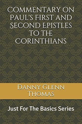 Commentary on Paul's First and Second Epistles to the Corinthians