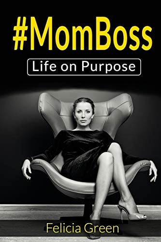 #momboss Life On Purpose