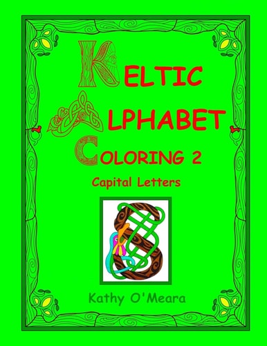 Keltic Alphabet Coloring 2 Capital Letters