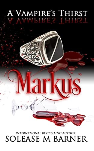 Markus A Vampire's Thirst