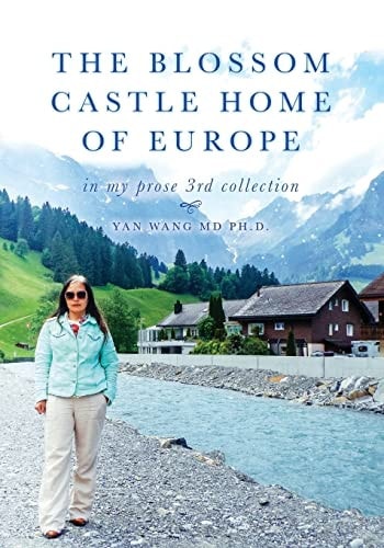 The Blossom Castle Home of Europe In My Prose 3rd Collection