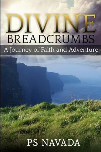 Divine Breadcrumbs A Journey of Faith and Adventure