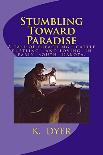 Stumbling Toward Paradise