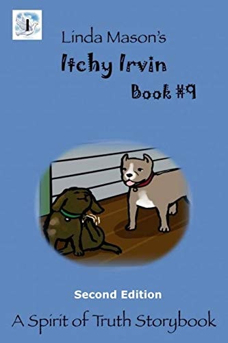 Itchy Irvin Second Edition Book #9