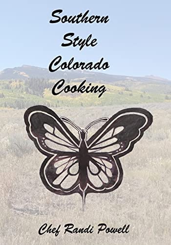 Southern Style Colorado Cooking