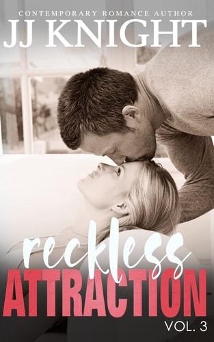 Reckless Attraction Vol. 3 MMA Contemporary Sports Romance