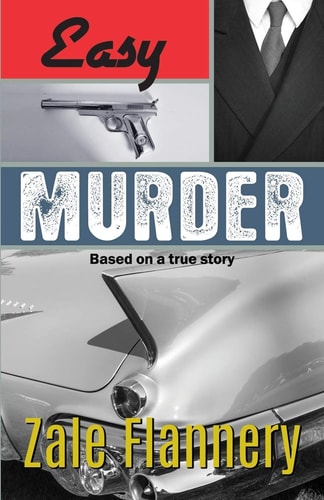Easy Murder Based on a True Story