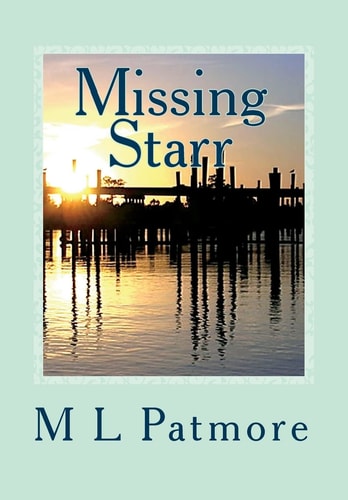 Missing Starr A Florida Coastal Fishing Village Mystery Book One