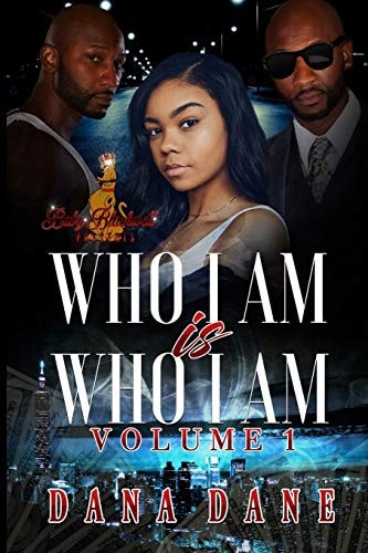 Who I Am Is Who I Am Volume 1