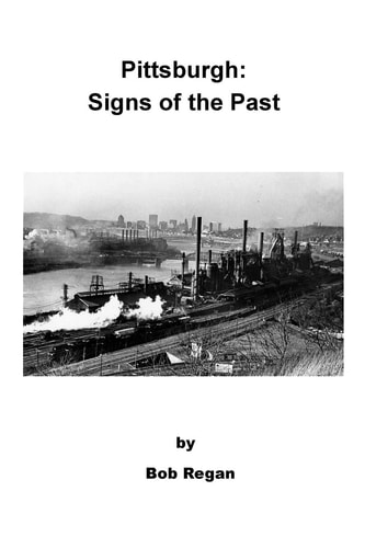Pittsburgh Signs of the Past