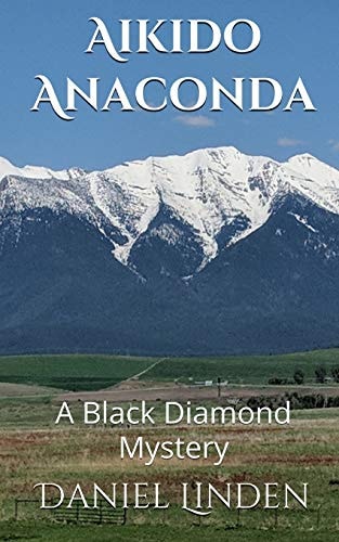 Aikido Anaconda A Black Diamond Mystery
