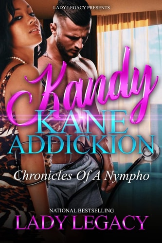 Kandy Kane Addickion Chronicles Of A Nympho