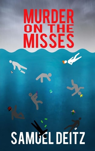 Murder on the Misses