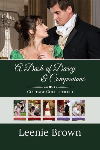 A Dash of Darcy and Companions Cottage Collection 1 5 Pride and Prejudice Novellas