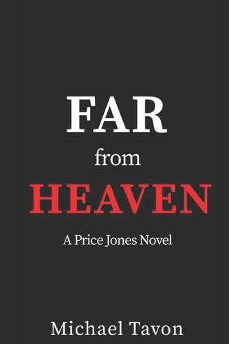 Far From Heaven A Price Jones Novel