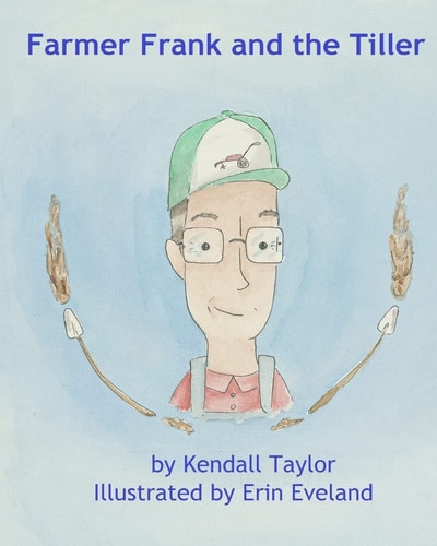 Farmer Frank and the Tiller