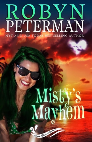 Misty's Mayhem Sea Shenanigans Book Three