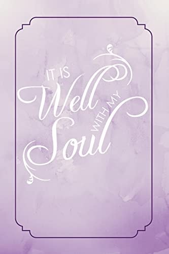 It Is Well With My Soul