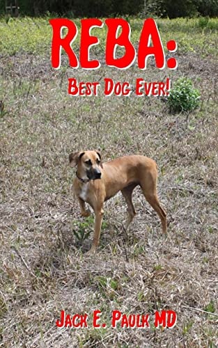 Reba Best Dog Ever